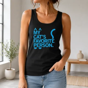 Premium Original My Cat'S Favorite Person Cat Lover Pet Owner Tank Top