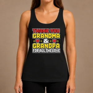 Nice Grandparents Day Appreciation Gift Family Love Tank Top