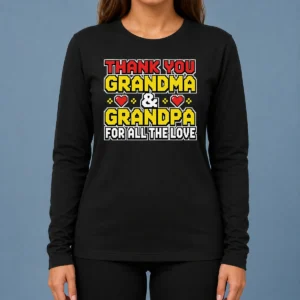 Nice Grandparents Day Appreciation Gift Family Love Long Sleeve Shirt
