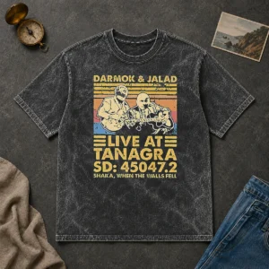 Premium Hot Vintage Darmok And Jalad Live At Tanagra Shaka When The Walls Fell Washed T-Shirt