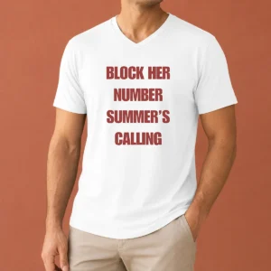 Hot Pretty Block Her Number Summer'S Calling Summer Vibes V-Neck Shirt