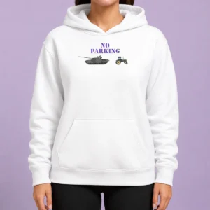 Funny No Parking For Russian Tanks Meme Hoodie
