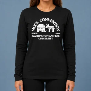 Top Washington And Lee University Mock Convention Since 1908 Long Sleeve Shirt