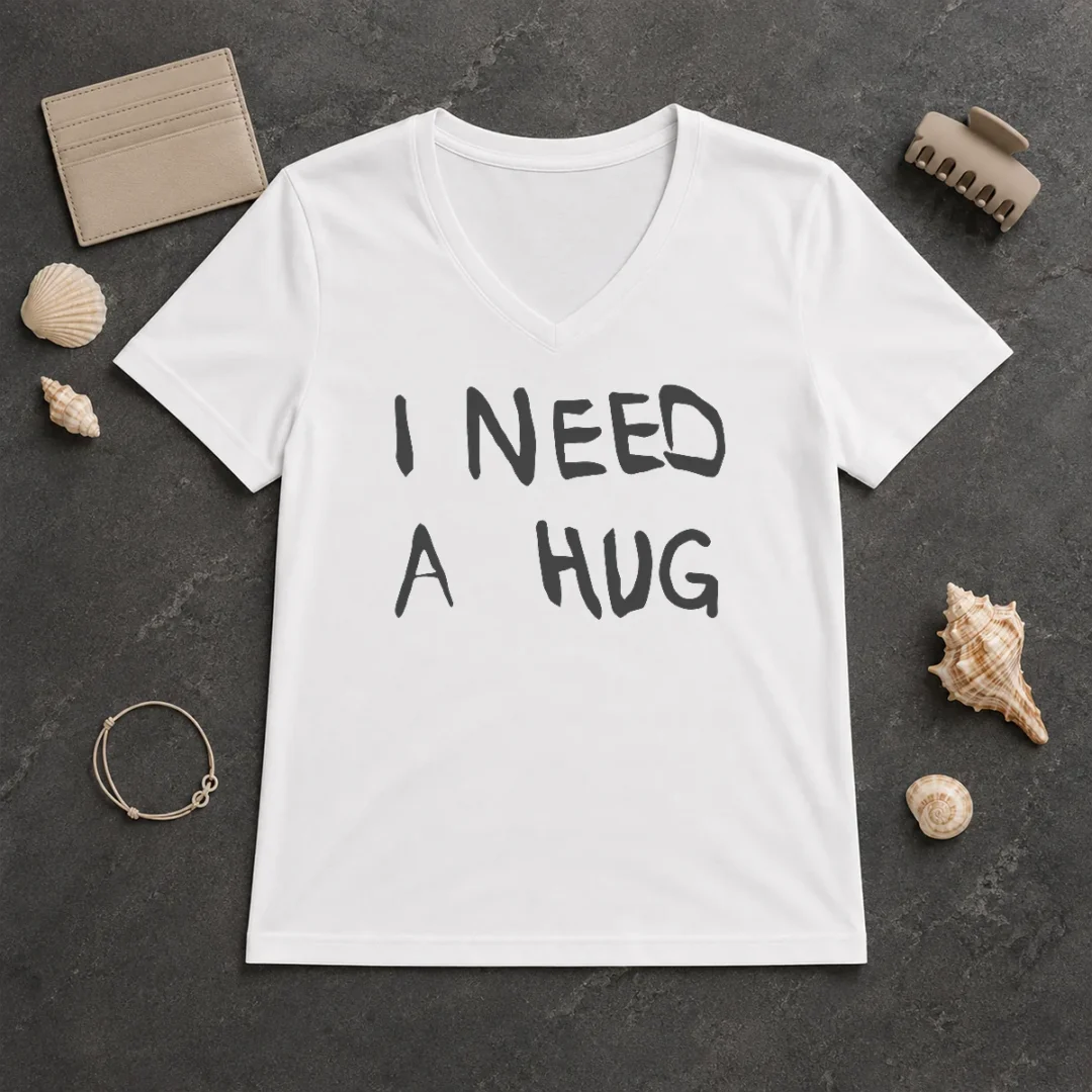 Awesome Good I Need A Hug Affection Comfort Mental Health V Neck Shirt Awesome Good I Need A Hug Affection Comfort Mental Health V-Neck Shirt