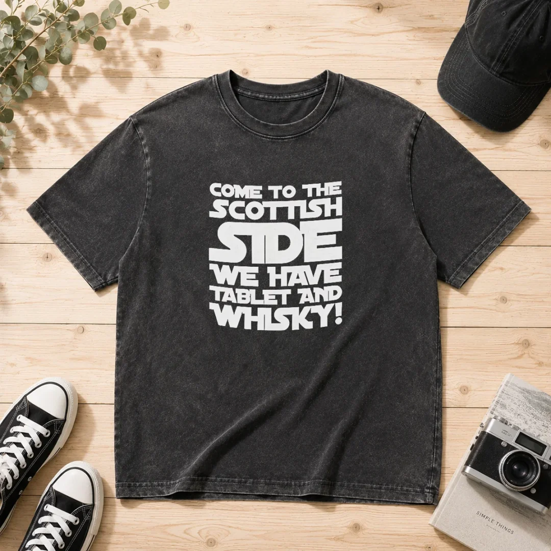 awesome-scottish-gift-come-to-the-scottish-side-we-have-tablet-and-whisky-washed-t-shirt Awesome Scottish Gift Come To The Scottish Side We Have Tablet And Whisky Washed T-Shirt