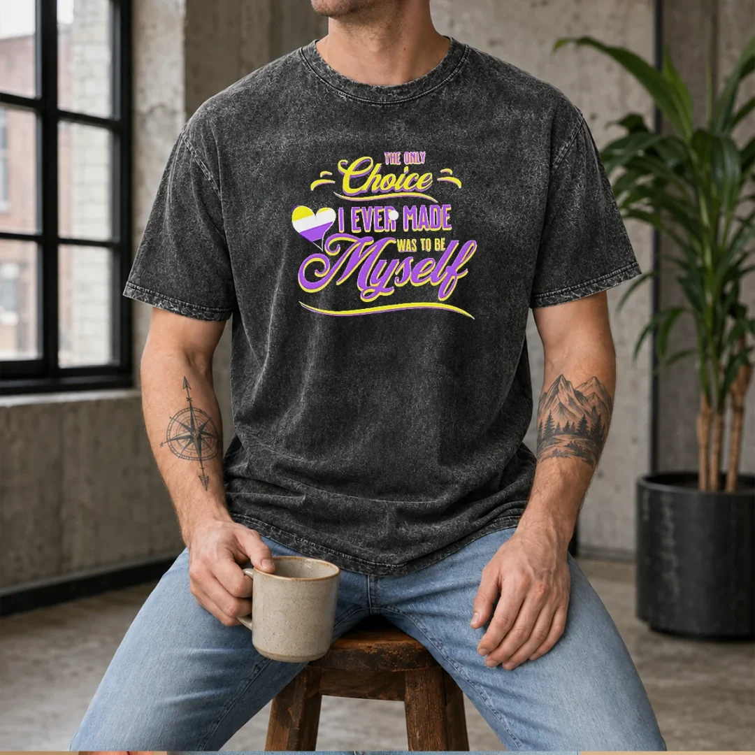 awesome-the-only-choice-i-ever-made-was-to-be-myself-non-binary-pride-washed-t-shirt Awesome The Only Choice I Ever Made Was To Be Myself Non Binary Pride Washed T-Shirt