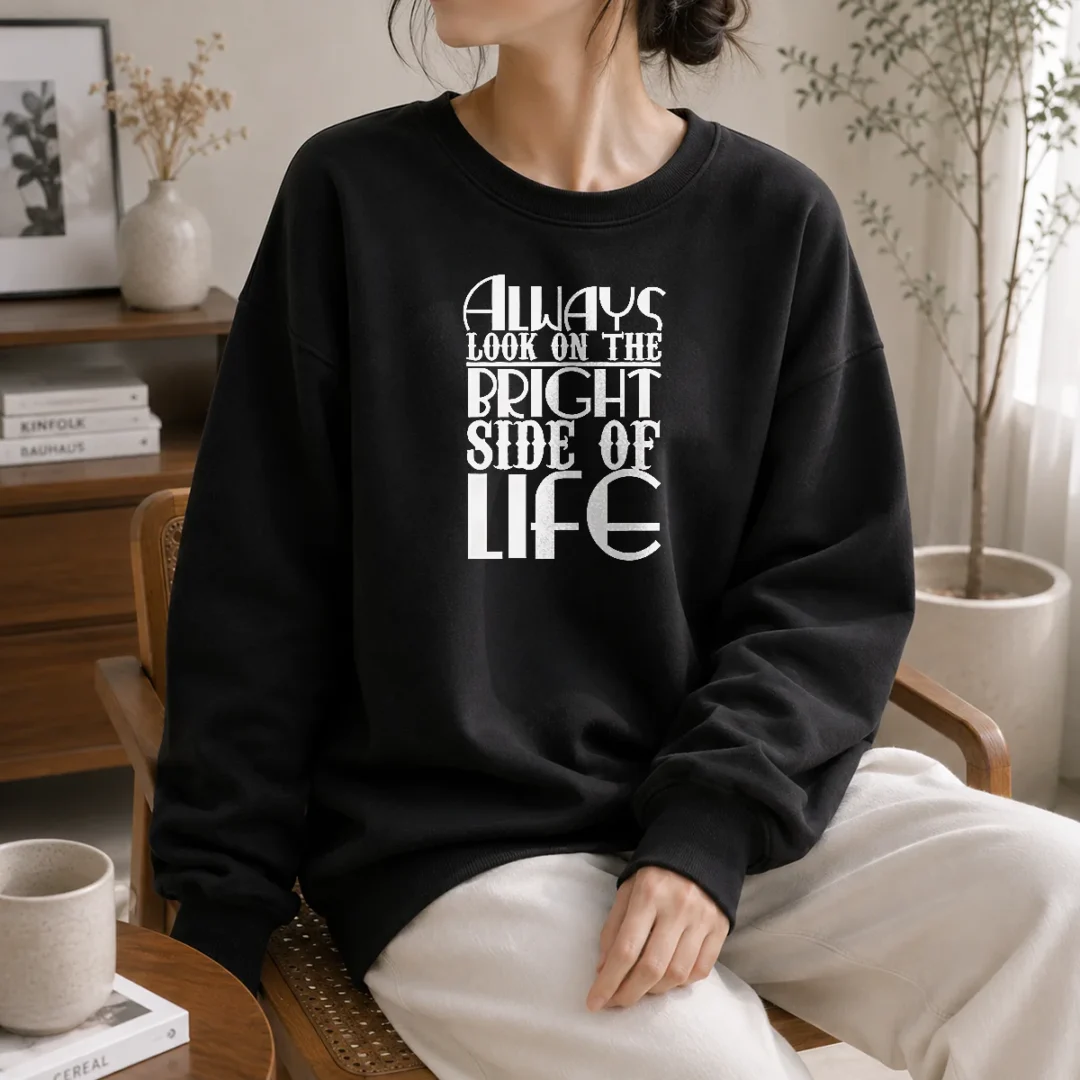 awesome-top-inspirational-quote-always-look-on-the-bright-side-of-life-sweater Awesome Top Inspirational Quote Always Look On The Bright Side Of Life Sweater