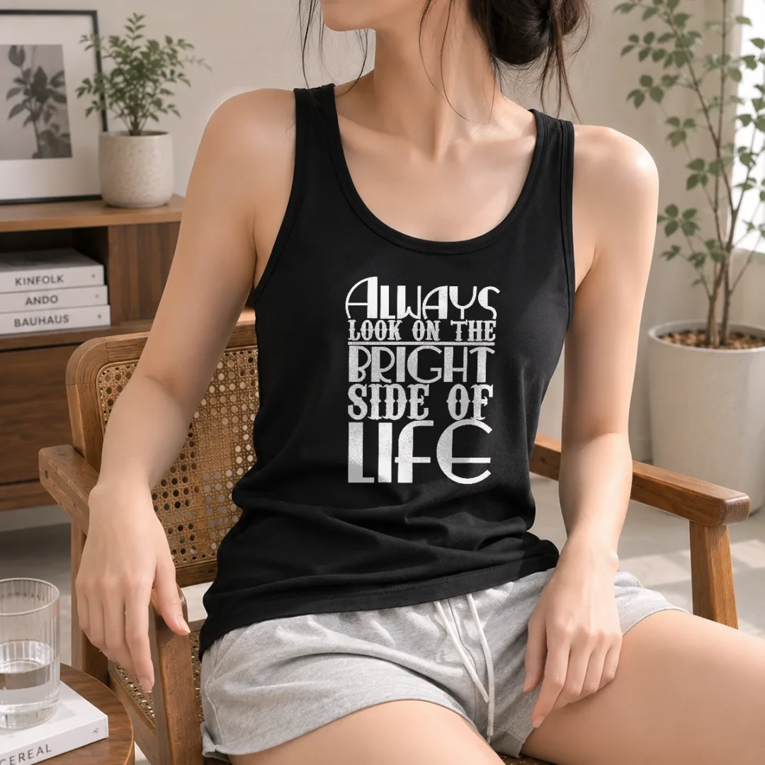 awesome-top-inspirational-quote-always-look-on-the-bright-side-of-life-tank-top Awesome Top Inspirational Quote Always Look On The Bright Side Of Life Tank Top