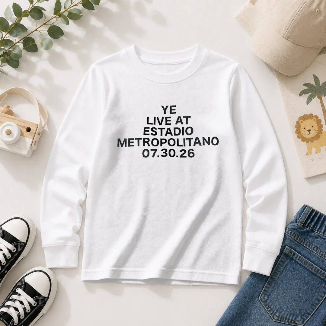 awesome-ye-live-at-estadio-metropolitano-july-30-2026-long-sleeve-shirt Awesome Ye Live At Estadio Metropolitano July 30 2026 Long Sleeve Shirt