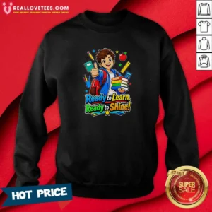 Nice Back To School Motivational Shine Graphic Sweatshirt