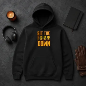 Pretty Sit The F Down Pirate Skull Crossbones Hoodie