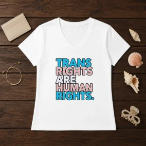 Good Trans Rights Are Human Rights LGBTQ Pride V-Neck Shirt