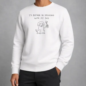 Nice Official I'D Rather Be Drinking With My Dog Beer Drinker Sweater