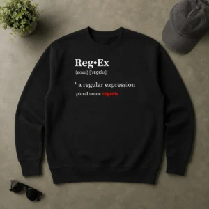 Original Awesome Reg•Ex Definition A Regular Expression Plural Noun Regrets Sweater