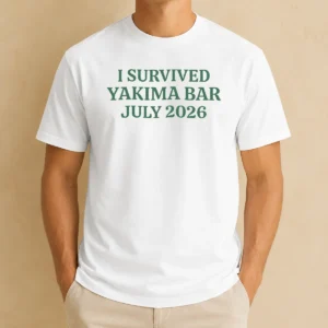 Premium Official I Survived Yakima Bar July 2026