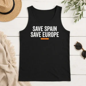 Pretty Top Save Spain Save Europe Spanish Flag Patriotic Tank Top