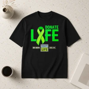 Happy Good Donate Life Organ Donation Saves Lives Donate Life