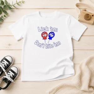 Nice Top Tootsie Pop Candy Lick Em Don'T Bite 'Em Kids T-Shirt