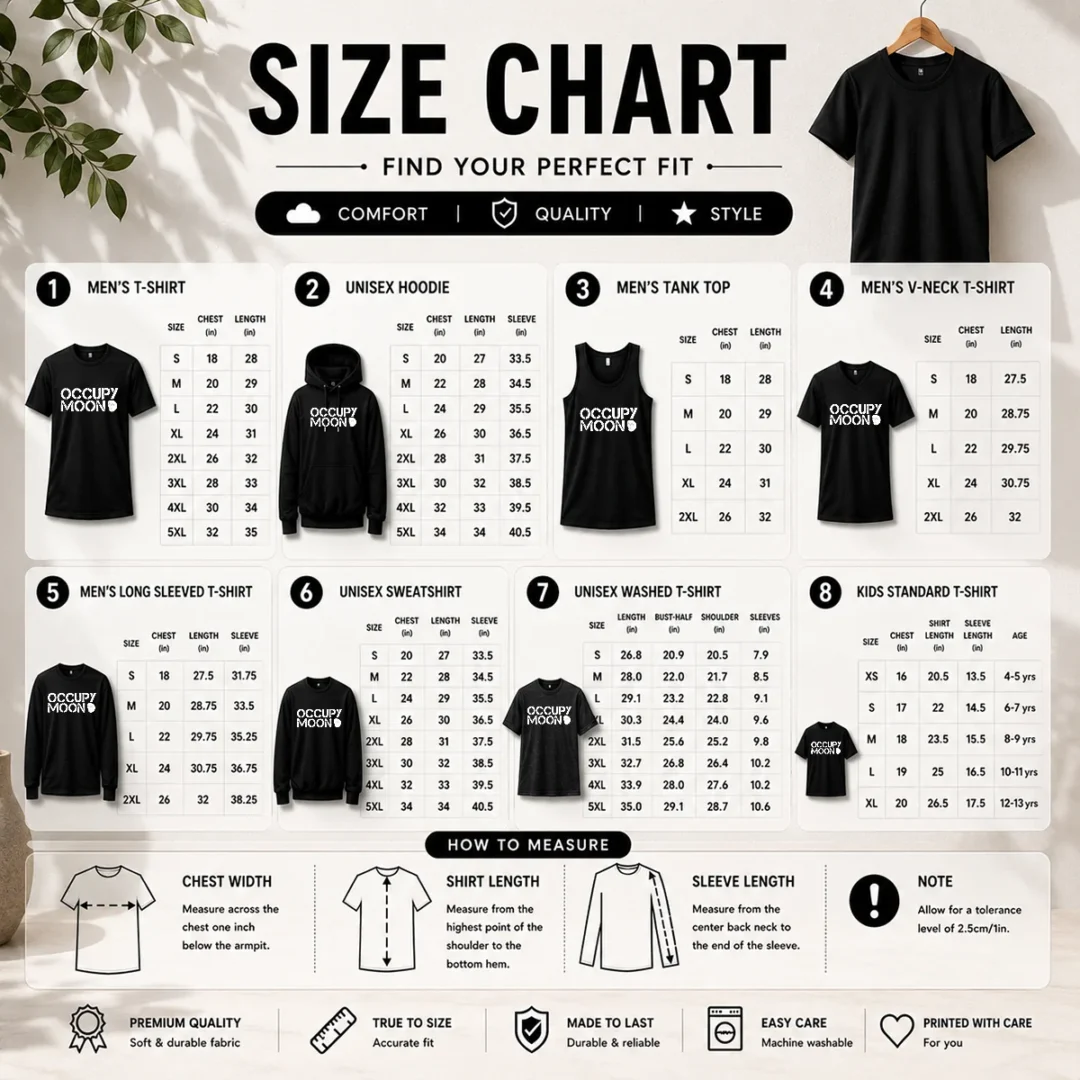 funny-distressed-occupy-moon-space-lunar-astronomy-size-chart Size chart for Funny Distressed Occupy Moon Space Lunar Astronomy with measurements in inches and cm to help choose the right fit