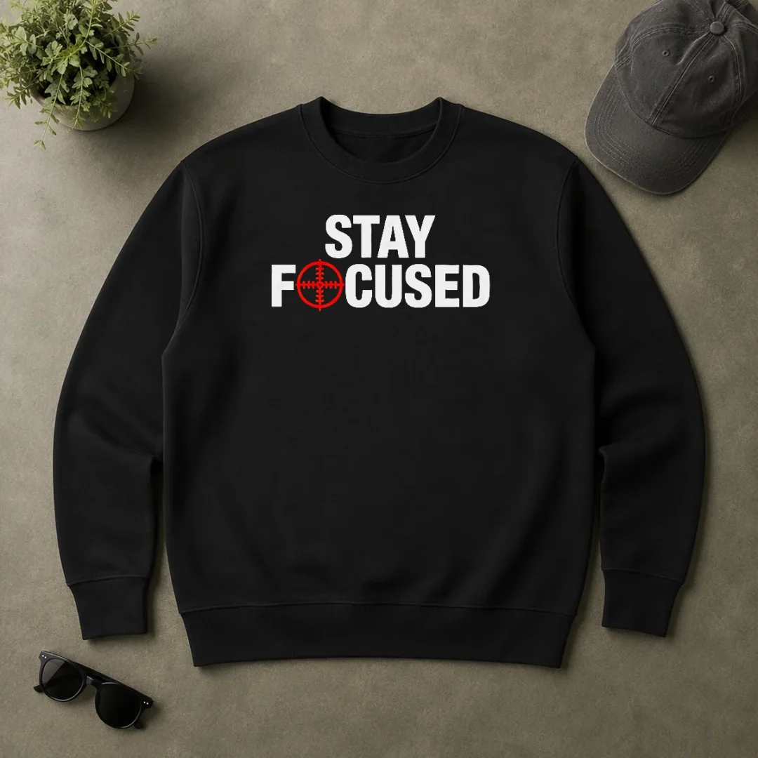 Funny Hot Stay Focused Crosshair Sweater Funny Hot Stay Focused Crosshair Sweater