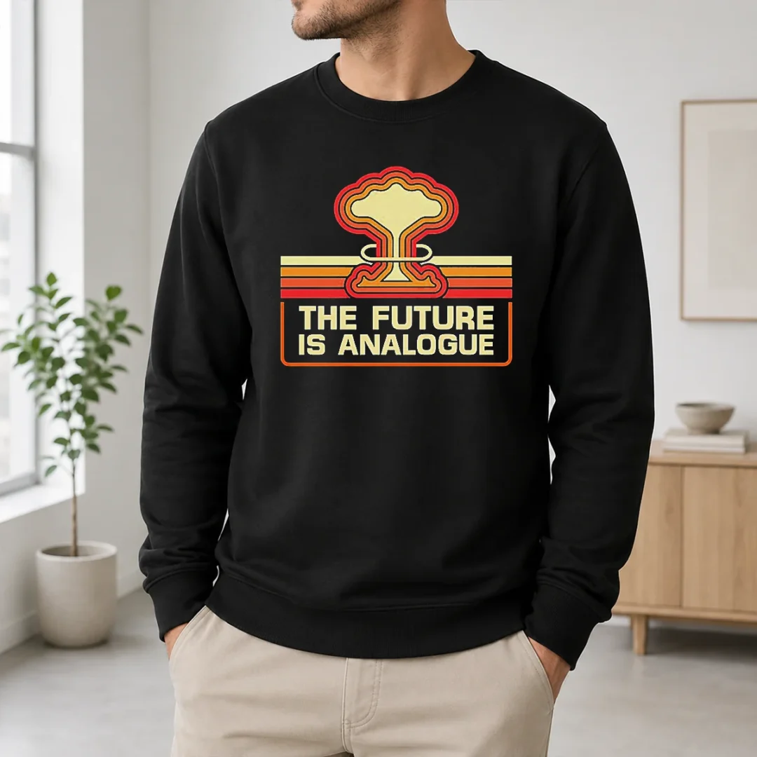 Funny Hot The Future Is Analogue Retro Nuclear Mushroom Cloud Sweater Funny Hot The Future Is Analogue Retro Nuclear Mushroom Cloud Sweater