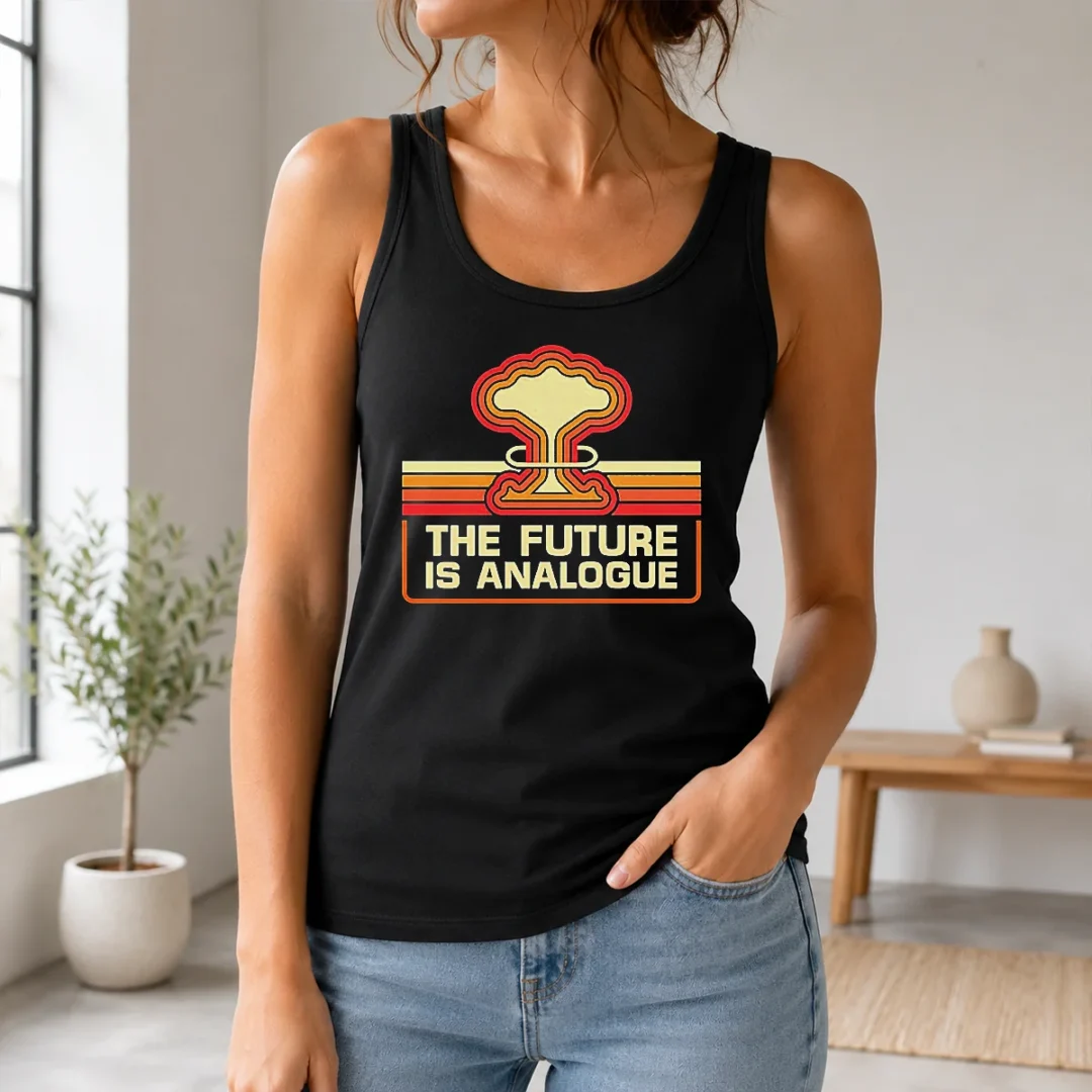 Funny Hot The Future Is Analogue Retro Nuclear Mushroom Cloud Tank Top Funny Hot The Future Is Analogue Retro Nuclear Mushroom Cloud Tank Top