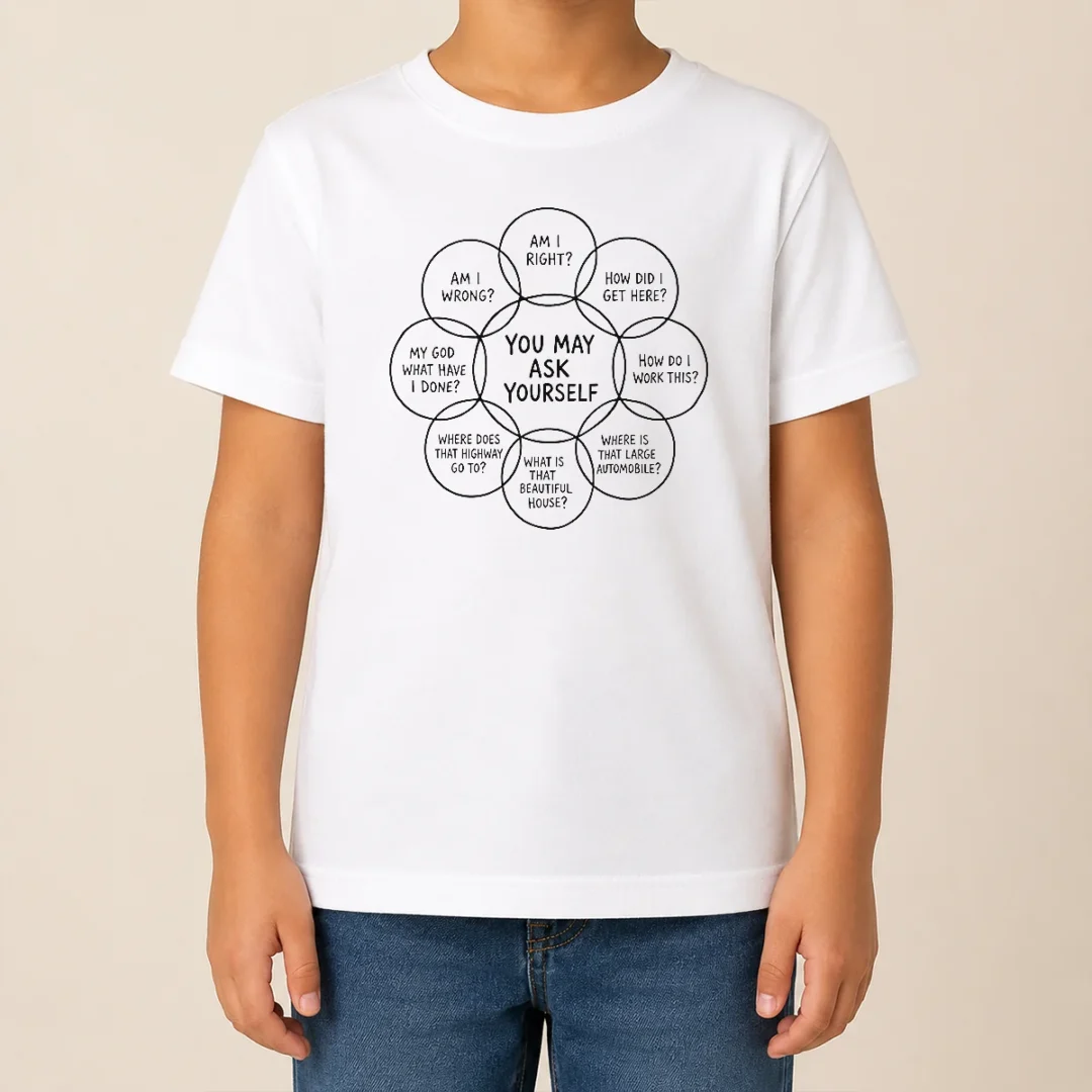 Funny Hot You May Ask Yourself Talking Heads Lyrics Venn Diagram Kids T Shirt Funny Hot You May Ask Yourself Talking Heads Lyrics Venn Diagram Kids T-Shirt