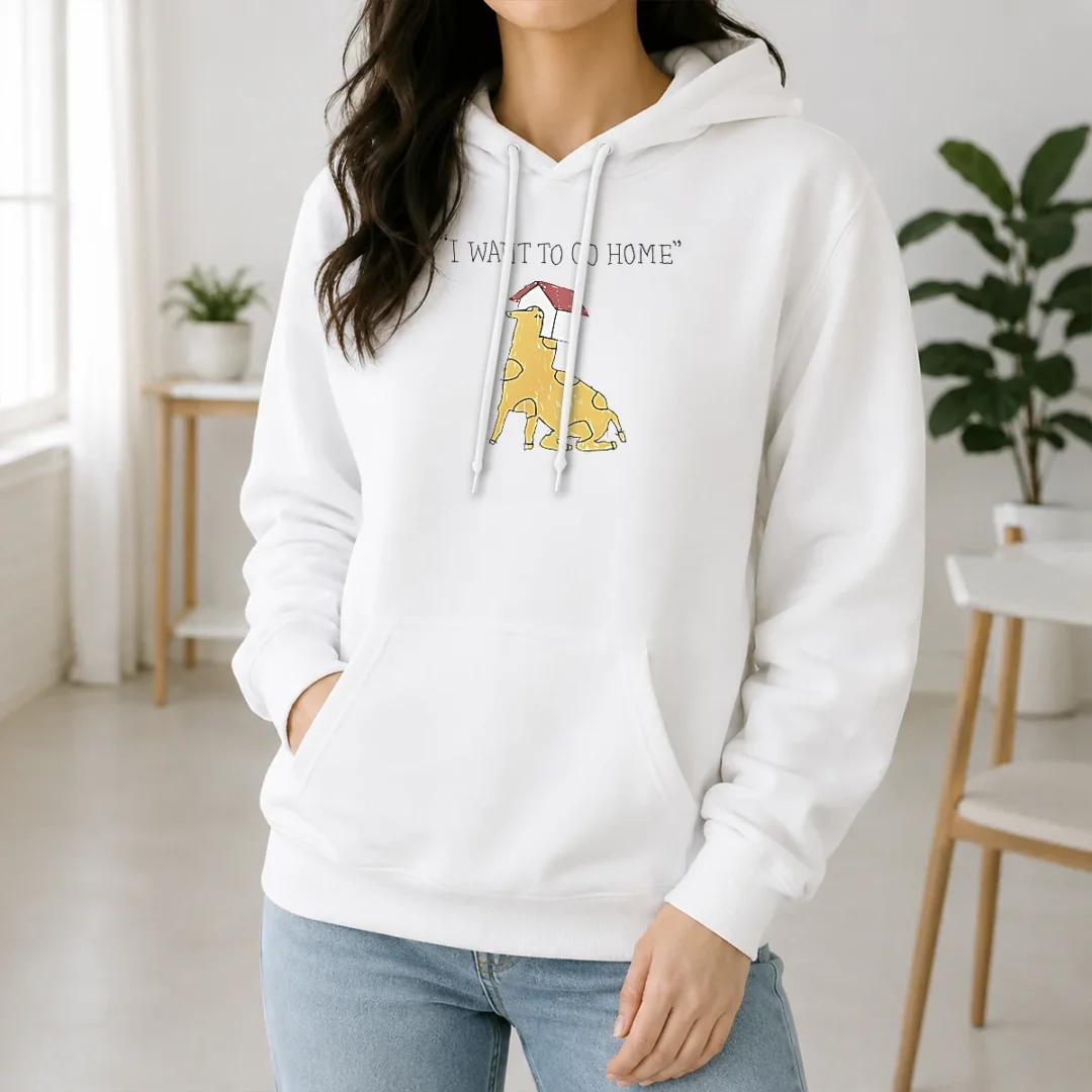 Funny I Want To Go Home Hoodie Funny I Want To Go Home Hoodie