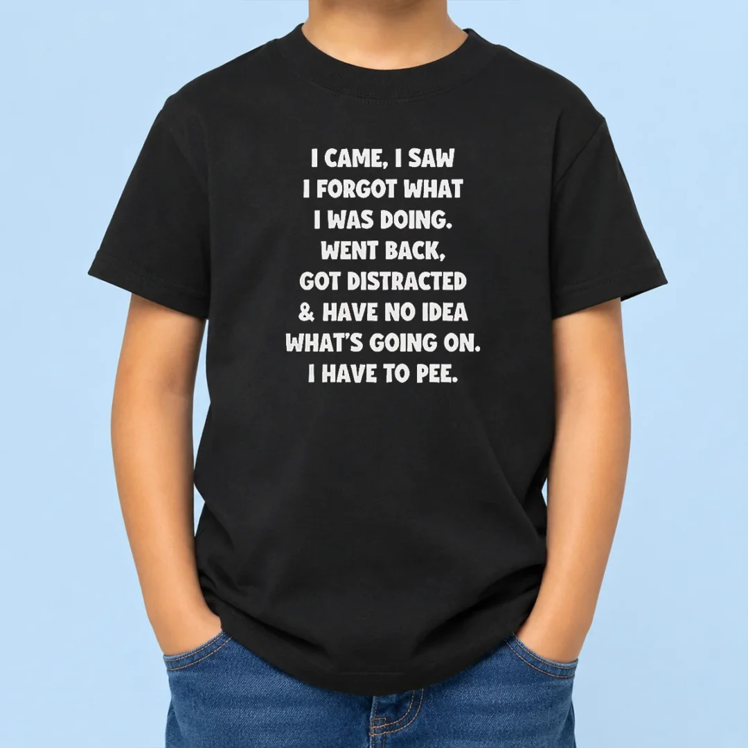 funny-nice-i-came-i-saw-i-forgot-what-i-was-doing-kids-t-shirt Funny Nice I Came I Saw I Forgot What I Was Doing Kids T-Shirt