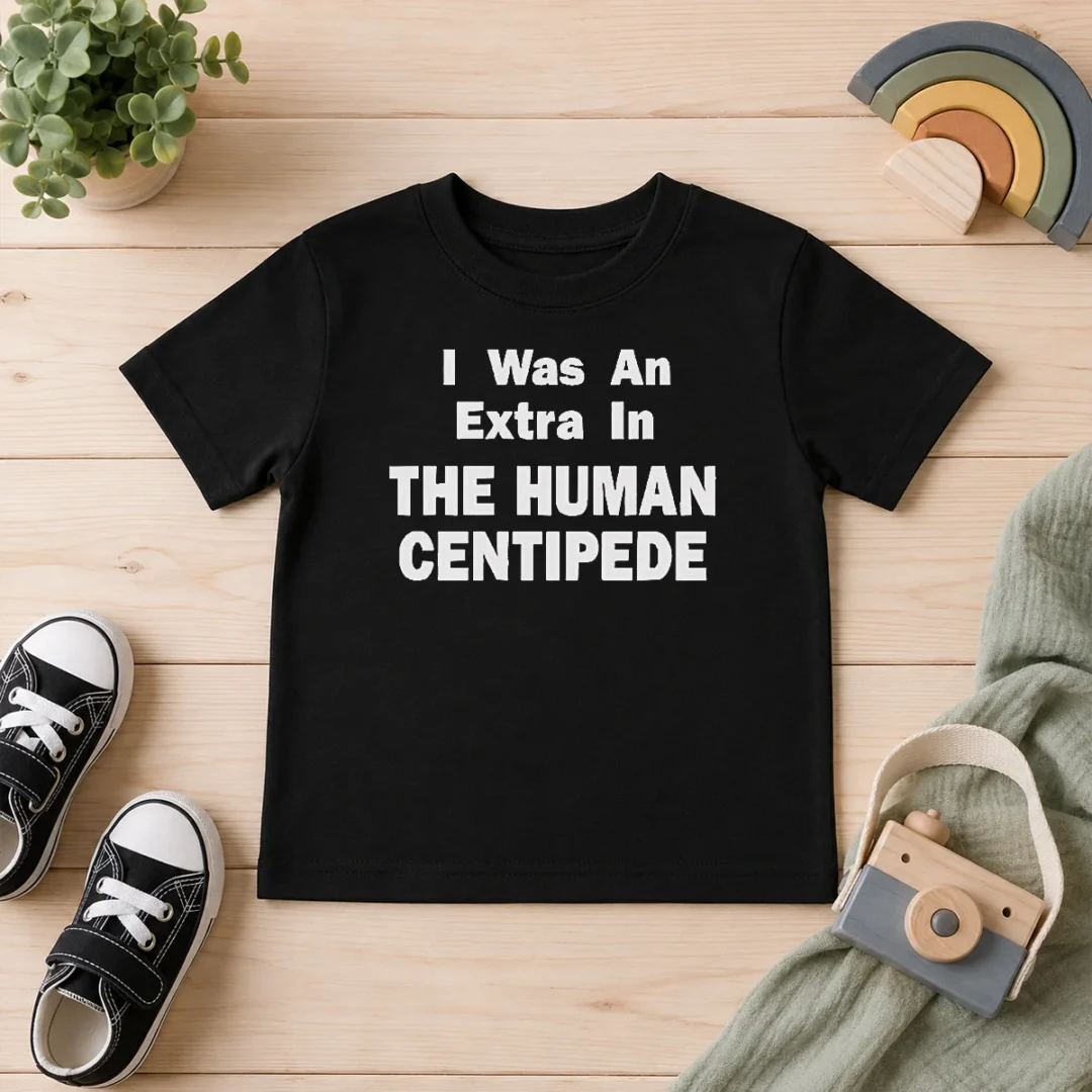 funny-official-the-human-centipede-i-was-an-extra-in-the-human-centipede-movie-horror-cult-kids-t-shirt Funny Official The Human Centipede I Was An Extra In The Human Centipede Movie Horror Cult Kids T-Shirt