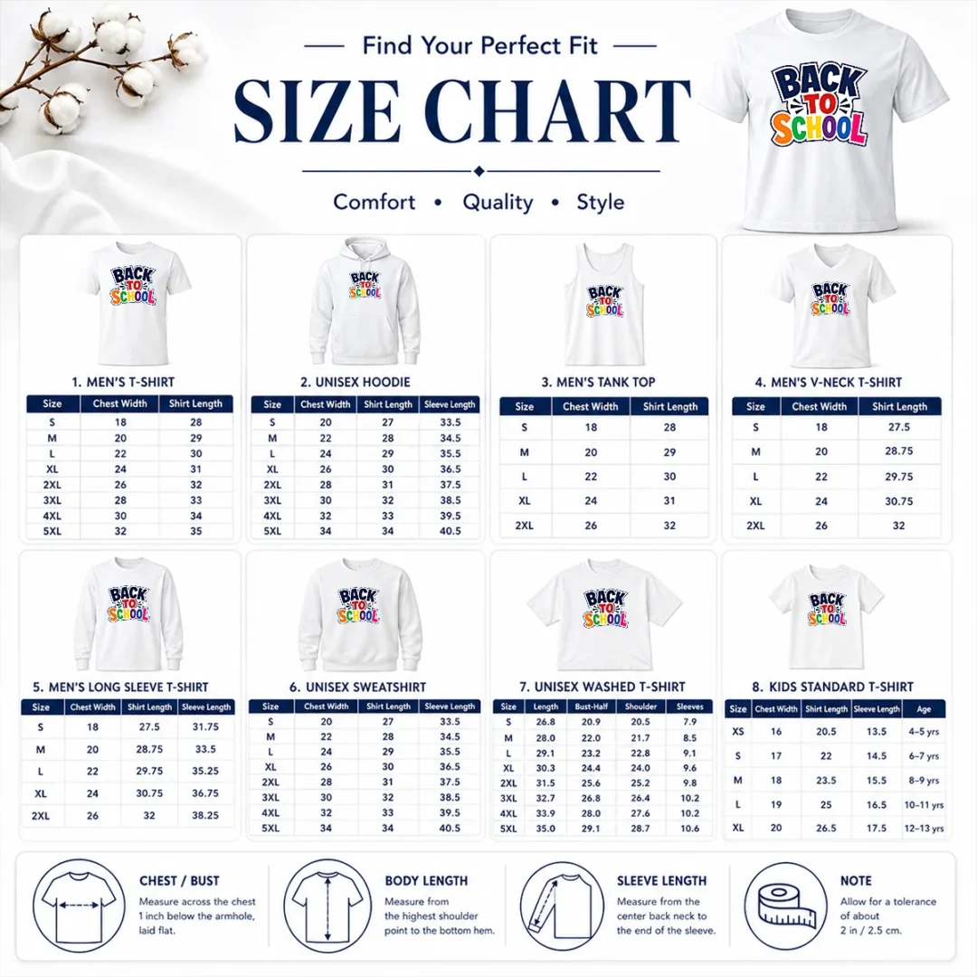 Funny Pretty Retro Distressed Back To School Typography Size Chart Size chart for Funny Pretty Retro Distressed Back To School Typography with measurements in inches and cm to help choose the right fit