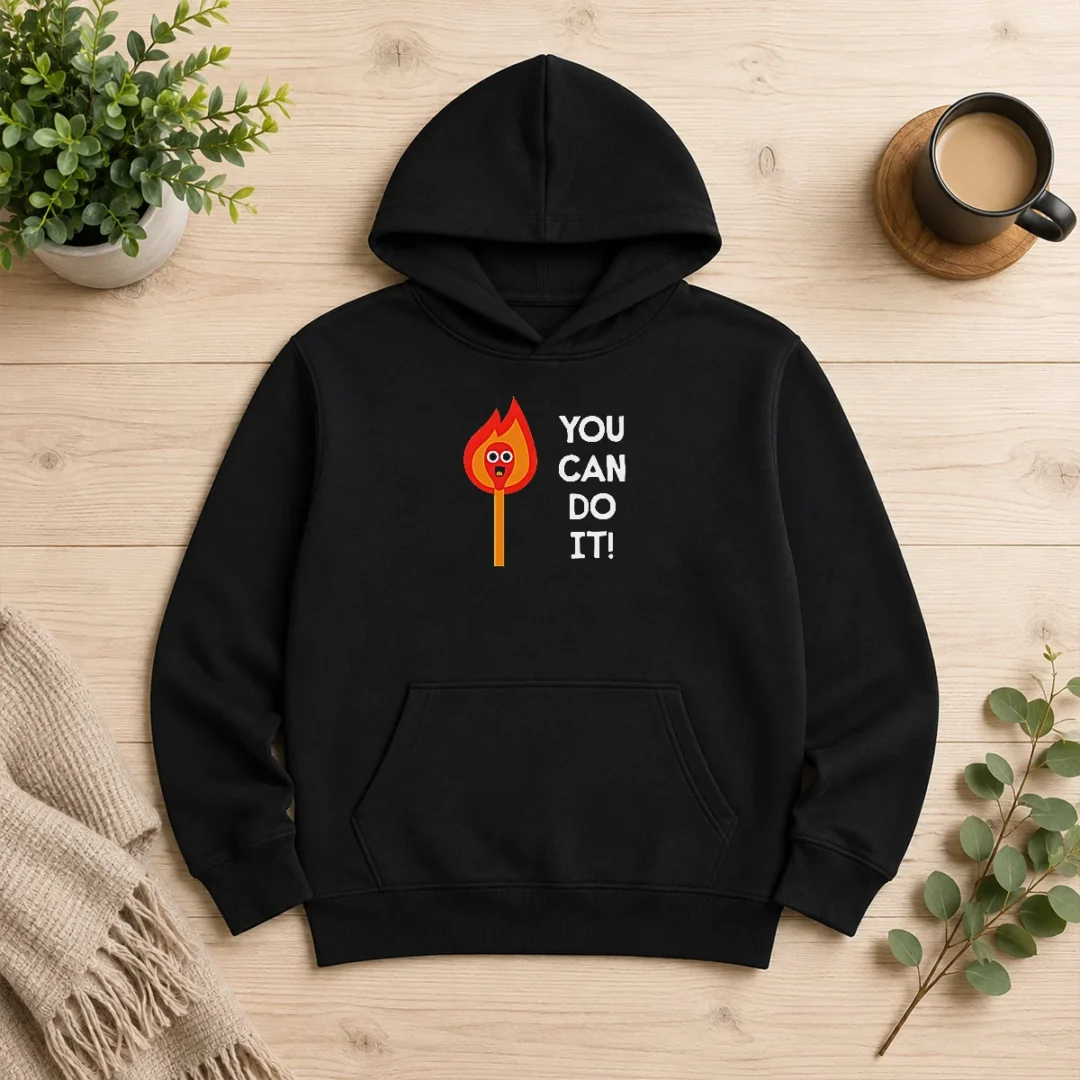 funny-pretty-you-can-do-it-matchstick-motivational-encouragement-hoodie Funny Pretty You Can Do It Matchstick Motivational Encouragement Hoodie