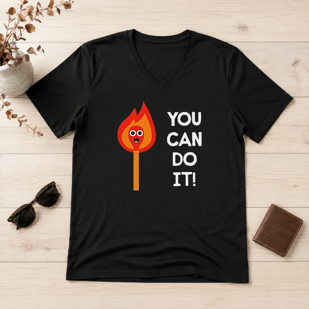 funny-pretty-you-can-do-it-matchstick-motivational-encouragement-v-neck-shirt Funny Pretty You Can Do It Matchstick Motivational Encouragement V-Neck Shirt