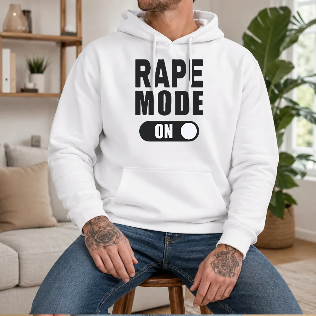 funny-rape-mode-on-hoodie Funny Rape Mode On Hoodie