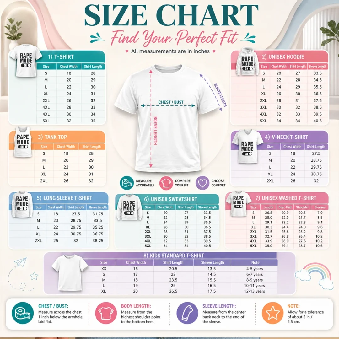 funny-rape-mode-on-size-chart Size chart for Funny Rape Mode On with measurements in inches and cm to help choose the right fit