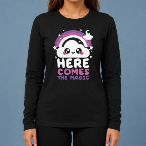 Pretty Cloud Here Comes The Magic Long Sleeve Shirt
