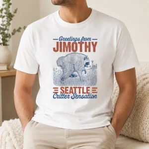 Hot Official Greetings From Jimothy Seattle Critter Raccoon Comfort Colors