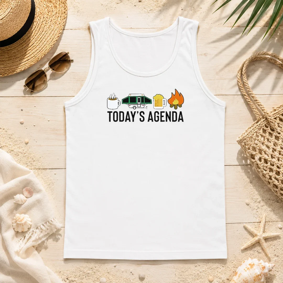 Good Funny Camping Coffee Pop Up Camper Beer Campfire Today'S Agenda Tank Top Good Funny Camping Coffee Pop Up Camper Beer Campfire Today'S Agenda Tank Top