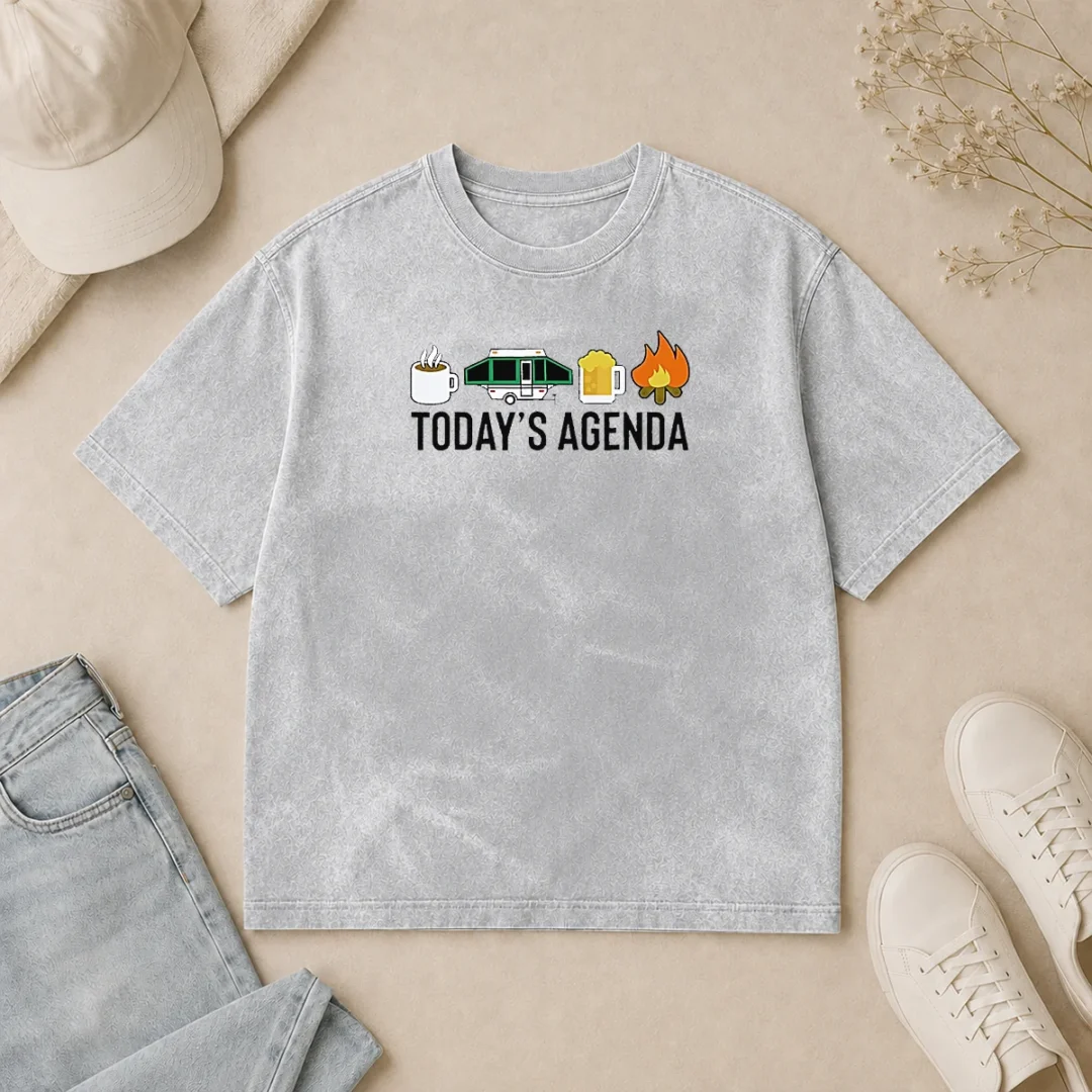 Good Funny Camping Coffee Pop Up Camper Beer Campfire Today'S Agenda Washed T Shirt Good Funny Camping Coffee Pop Up Camper Beer Campfire Today'S Agenda Washed T-Shirt