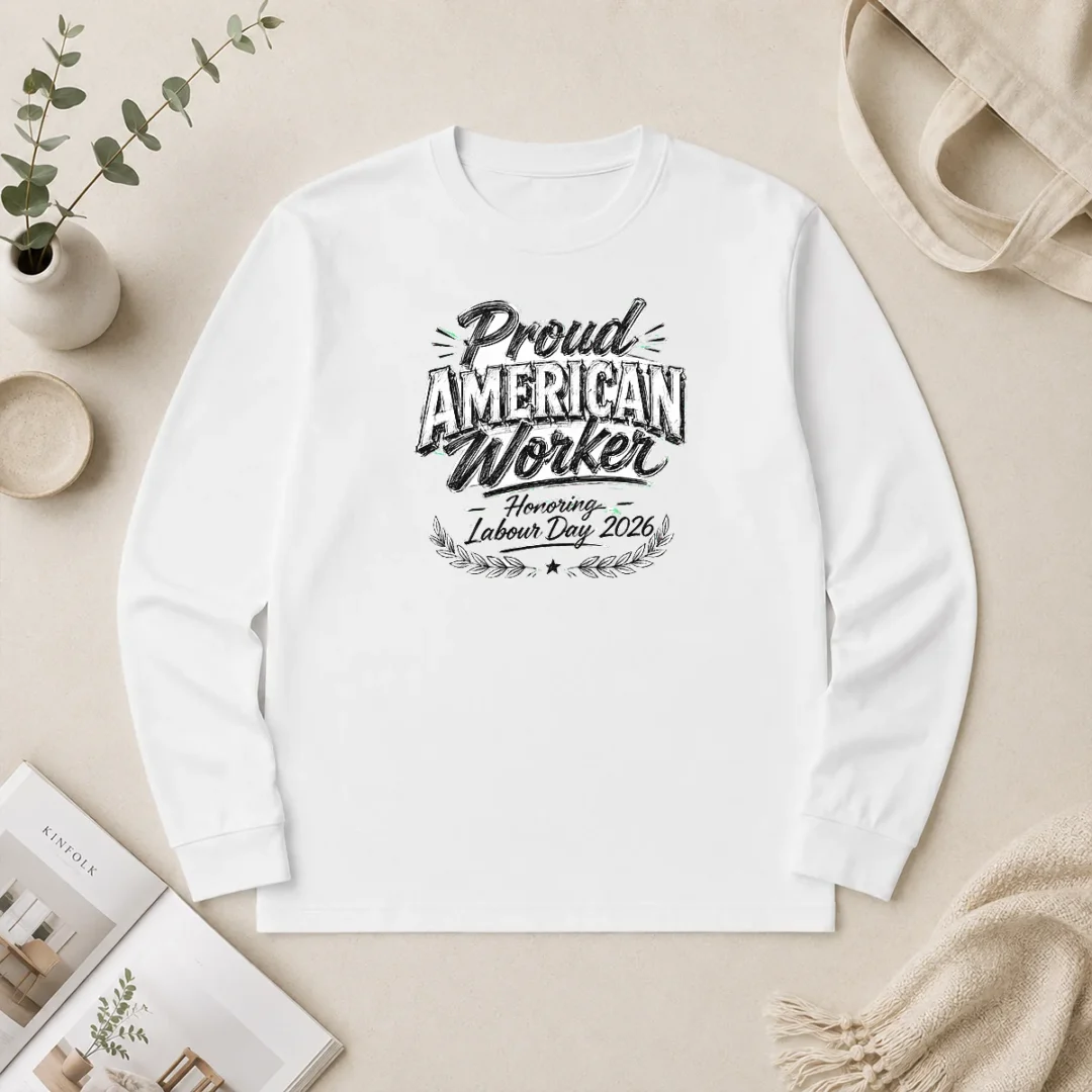 Good Nice Labour Day Proud American Worker Sketch Long Sleeve Shirt Good Nice Labour Day Proud American Worker Sketch Long Sleeve Shirt