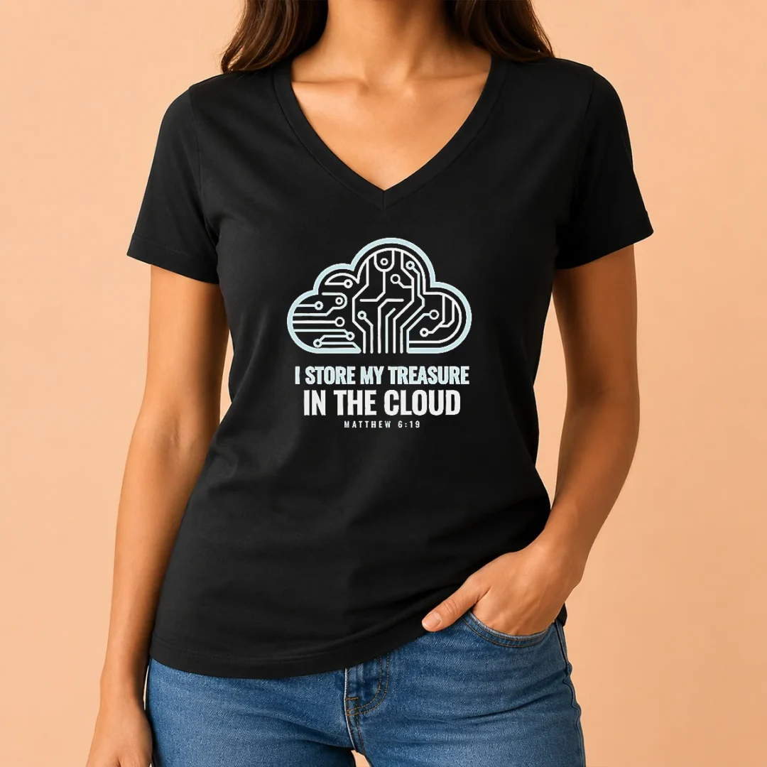 good-official-i-store-my-treasure-in-the-cloud-matthew-6-19-v-neck-shirt Good Official I Store My Treasure In The Cloud Matthew 6 19 V-Neck Shirt