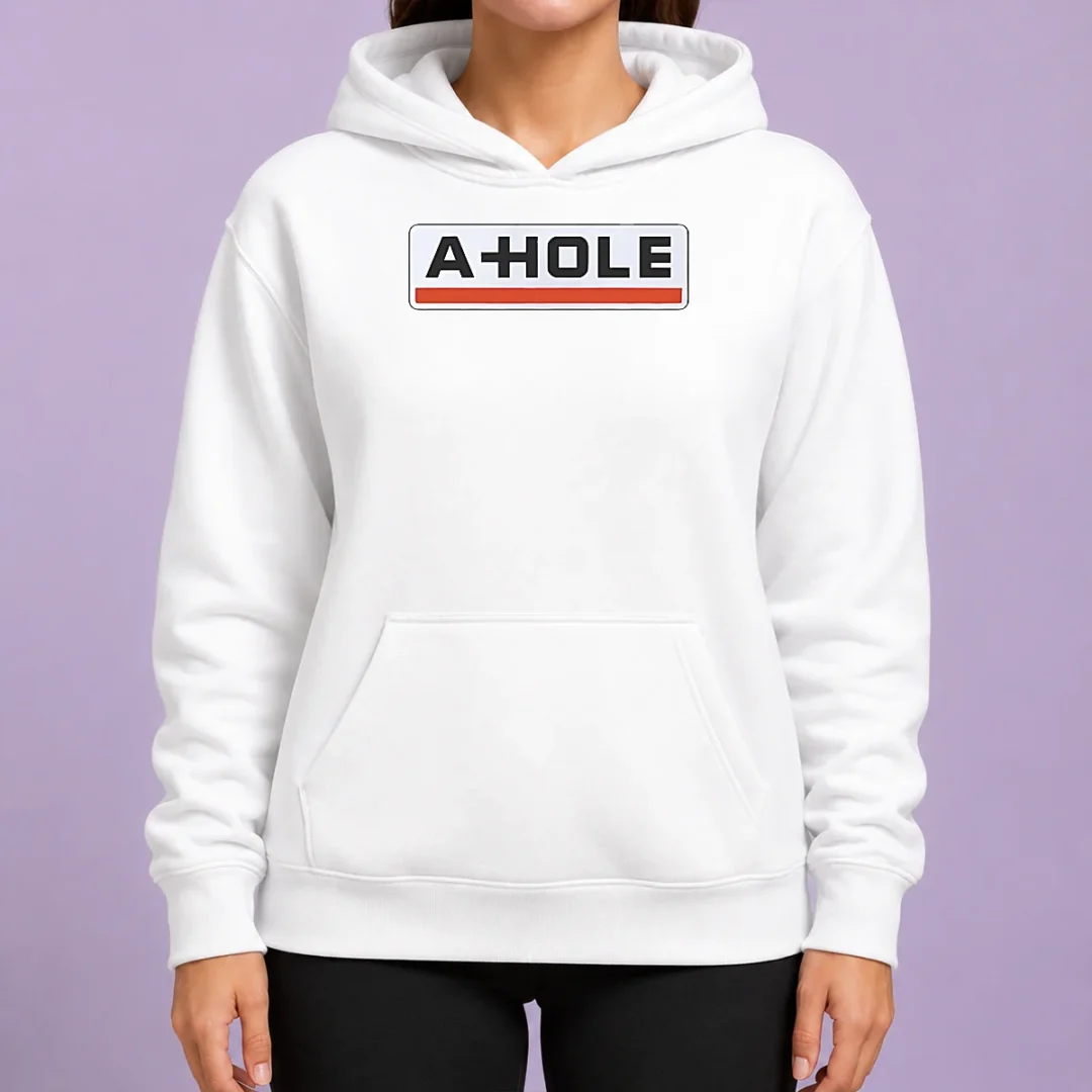good-original-a-hole-sarcastic-insult-slang-hoodie Good Original A Hole Sarcastic Insult Slang Hoodie