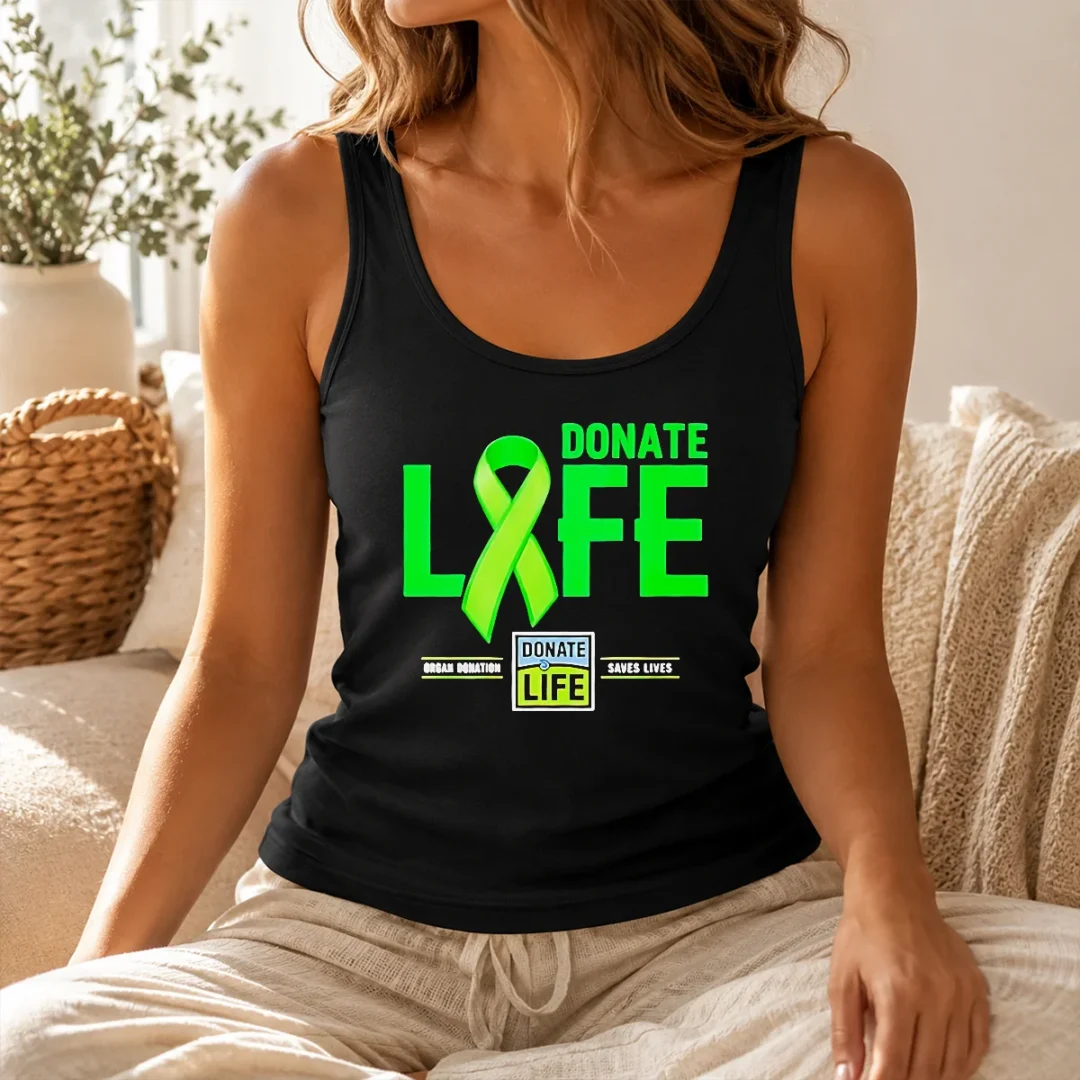 Good Pretty Donate Life Organ Donation Saves Lives Donate Life Tank Top Good Pretty Donate Life Organ Donation Saves Lives Donate Life Tank Top