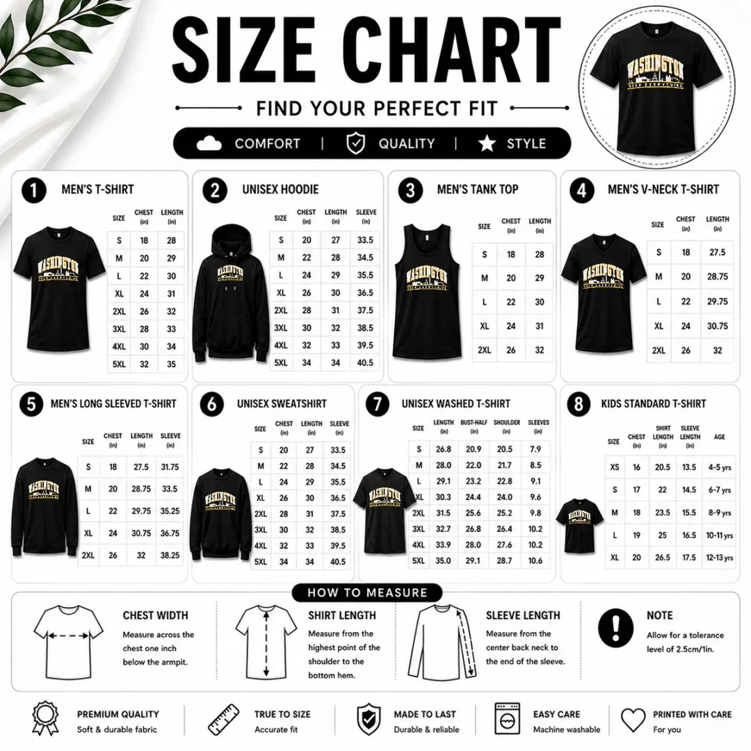 good-washington-over-everything-skyline-district-of-columbia-size-chart Size chart for Good Washington Over Everything Skyline District Of Columbia with measurements in inches and cm to help choose the right fit