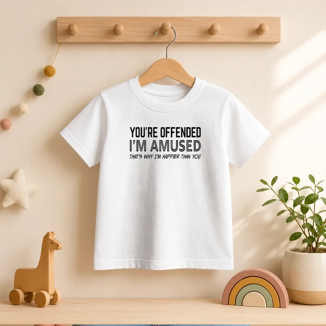 good-you-re-offended-i-m-amused-that-s-why-i-m-happier-than-you-kids-t-shirt Good You'Re Offended I'M Amused That'S Why I'M Happier Than You Kids T-Shirt