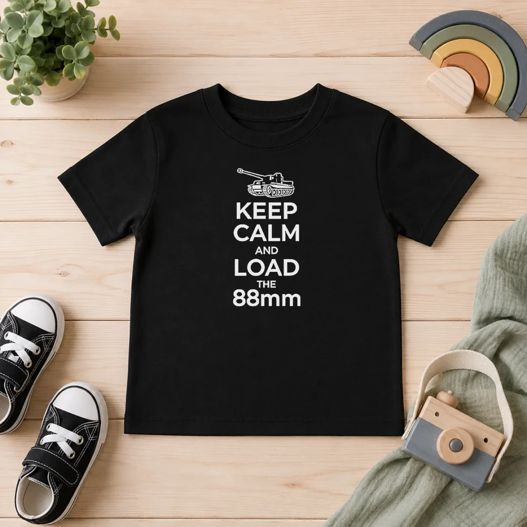 happy-awesome-keep-calm-and-load-the-88mm-tank-world-war-ii-kids-t-shirt Happy Awesome Keep Calm And Load The 88mm Tank World War II Kids T-Shirt