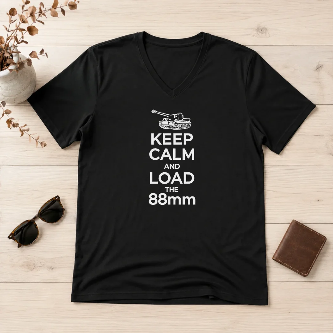 happy-awesome-keep-calm-and-load-the-88mm-tank-world-war-ii-v-neck-shirt Happy Awesome Keep Calm And Load The 88mm Tank World War II Shirt - Image 2