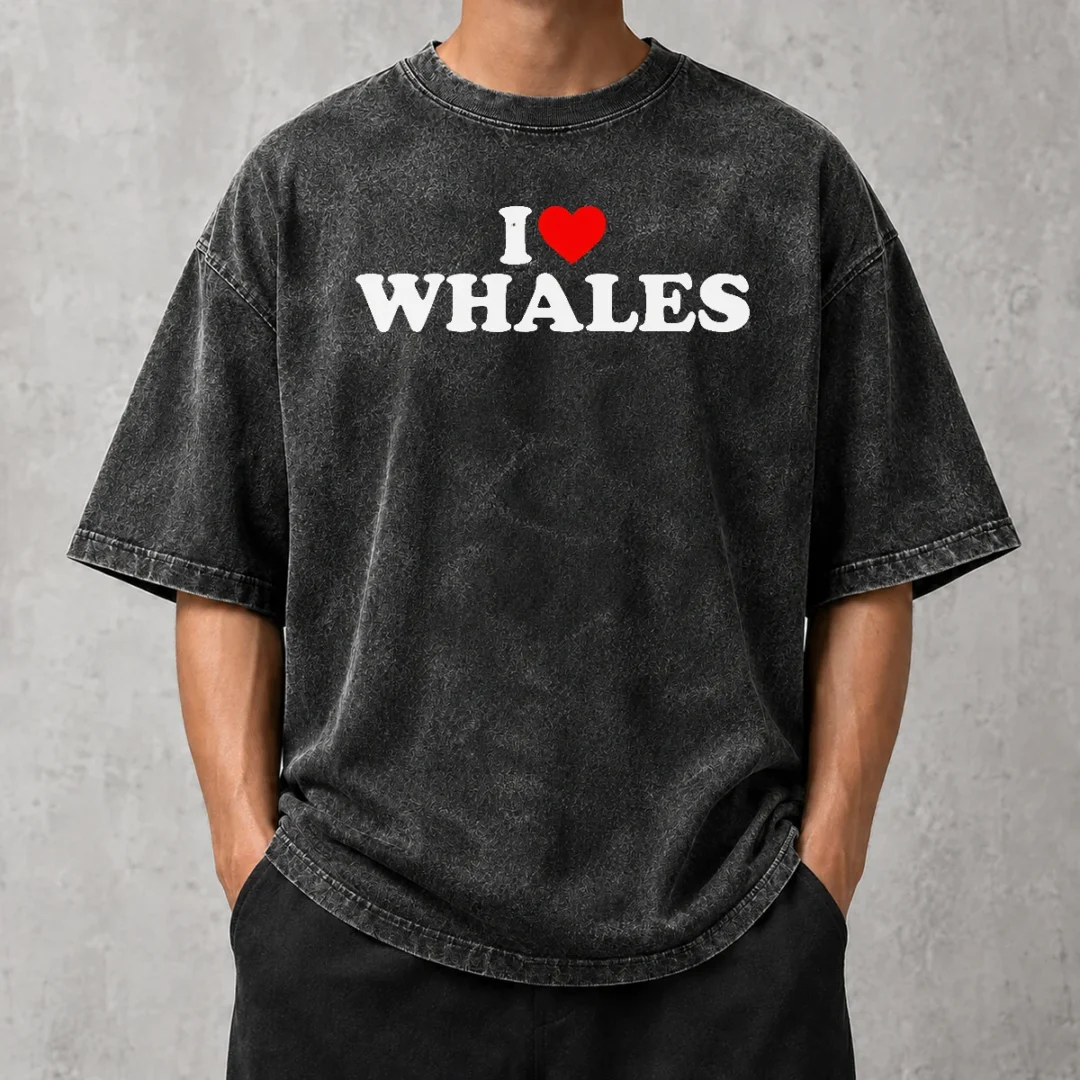 happy-nice-funny-i-love-whales-washed-t-shirt Happy Nice Funny I Love Whales Washed T-Shirt