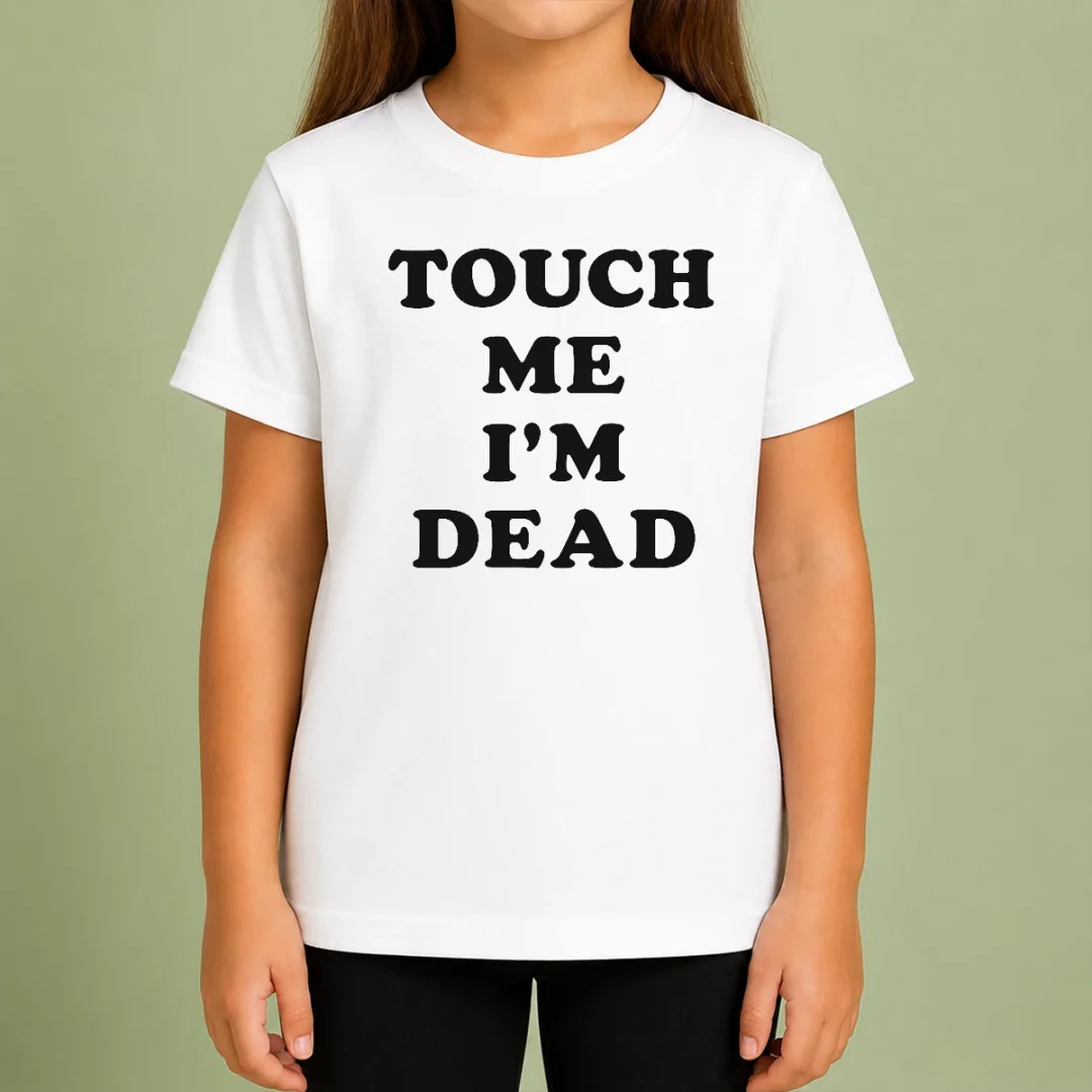 happy-premium-touch-me-im-dead-slogan-funny-goth-humor-kids-t-shirt Happy Premium Touch Me Im Dead Slogan Funny Goth Humor Kids T-Shirt