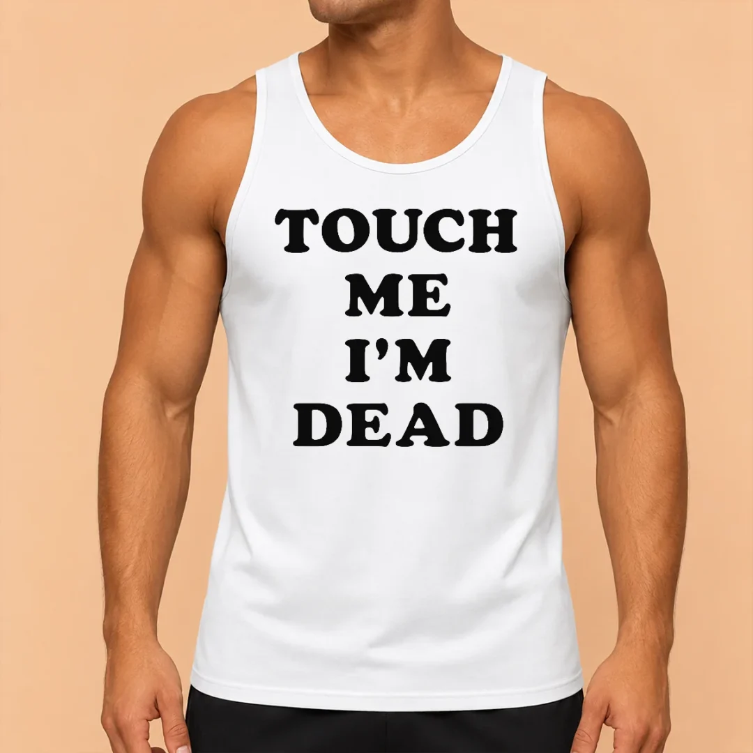 happy-premium-touch-me-im-dead-slogan-funny-goth-humor-tank-top Happy Premium Touch Me Im Dead Slogan Funny Goth Humor Tank Top